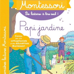 Livre Montessori – Papi jardine