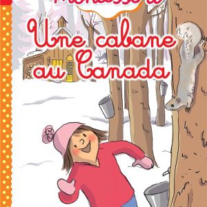Livre Montessori Une cabane au Canada – CP niveau 1