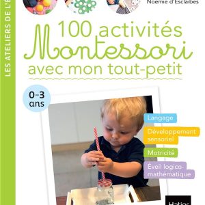 Livre Montessori – 100 activités avec mon tout-petit