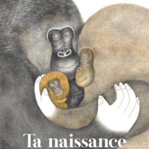 Ta naissance
