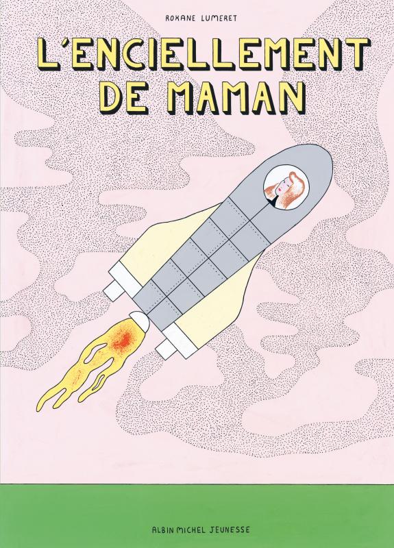 L’enciellement de maman