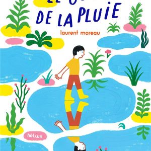 Le goût de la pluie