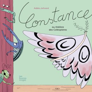 Constance au théâtre des Coléoptères