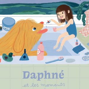 Daphné et les moments parfait