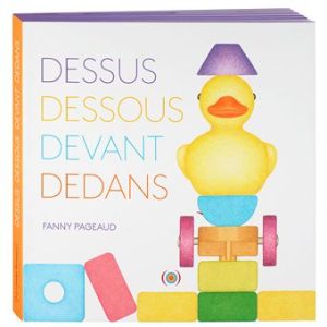 Dessus, dedans, devant, dedans