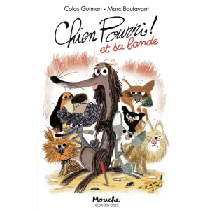 Livre Chien Pourri et sa Bande
