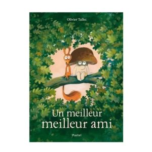 Livre L&rsquo;Ecureuil – Un Meilleur Meilleur Ami