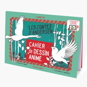 Cahier de dessin animé – Les contes d&rsquo;Andersen