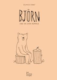 Björn, une vie bien remplie
